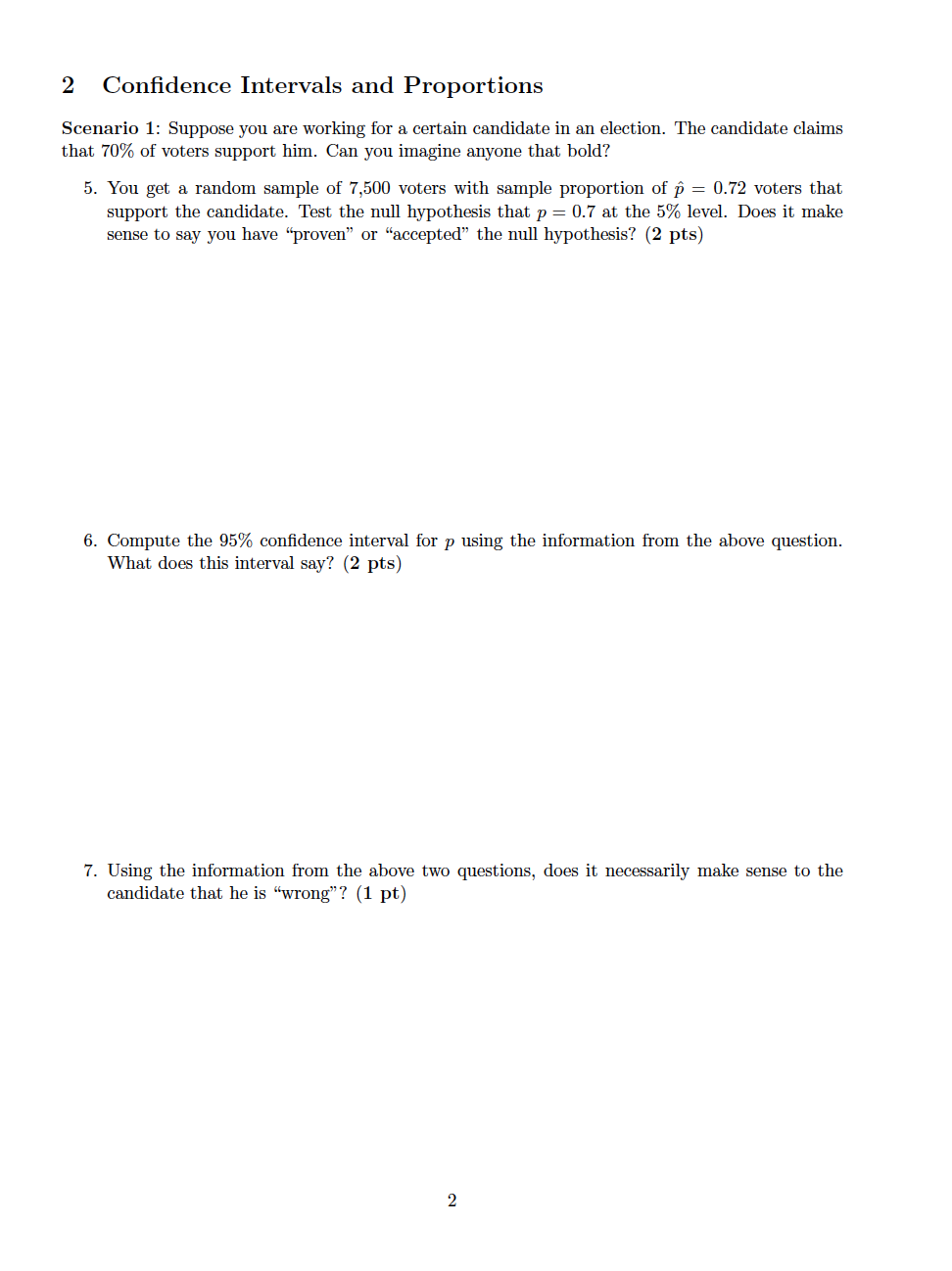 Solved 2 Confidence Intervals and Proportions Scenario 1: | Chegg.com