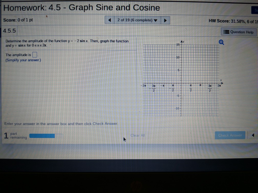 Solved Homework: 4.5 - Graph Sine and Cosine Score: 0 of 1 | Chegg.com
