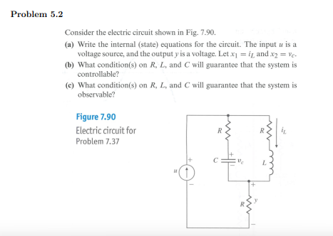 Solved Consider the electric circuit shown in Fig. 7.90. (a) | Chegg.com