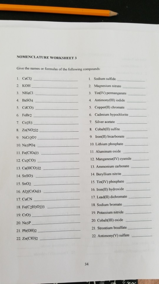 Solved: NOMENCLATURE WORKSHEET 3 Give The Names Or Formula... | Chegg.com