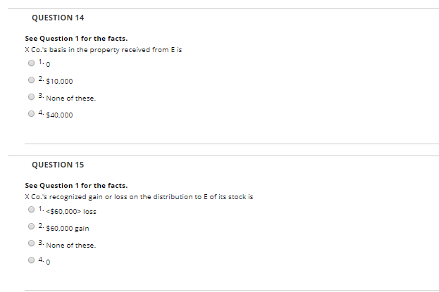 Solved QUESTION 1 Questions 1-15 refer to the following fact | Chegg.com