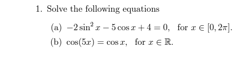 Solved 1. Solve the following equations (a) | Chegg.com