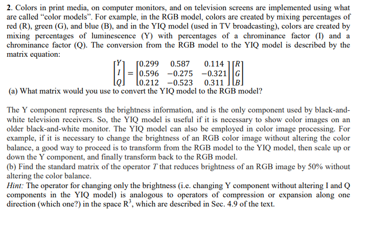 Solved 2. Colors in print media, are called 
