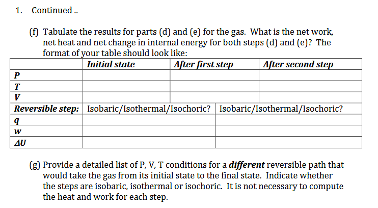 Solved 1. Compute The Heat, Work, And Change In Internal | Chegg.com