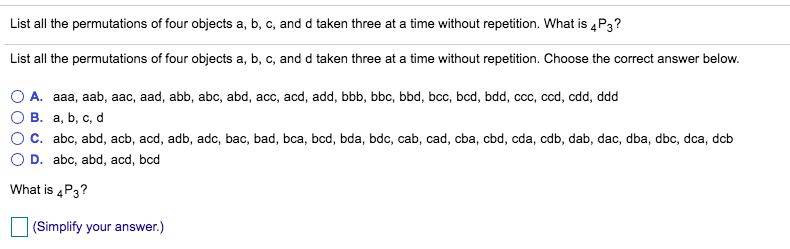 Solved List All The Permutations Of Four Objects A, B, C, | Chegg.com