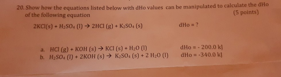 Solved Show How The Equations Listed Below With Dho V Chegg Com