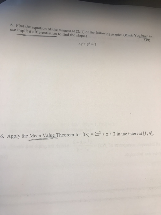 Solved 5. Find the equation of the tangent at (2, 1) of the | Chegg.com