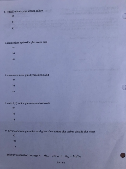 Solved 5. lead(II) nitrate plus sodium sulfate b) c) 6.