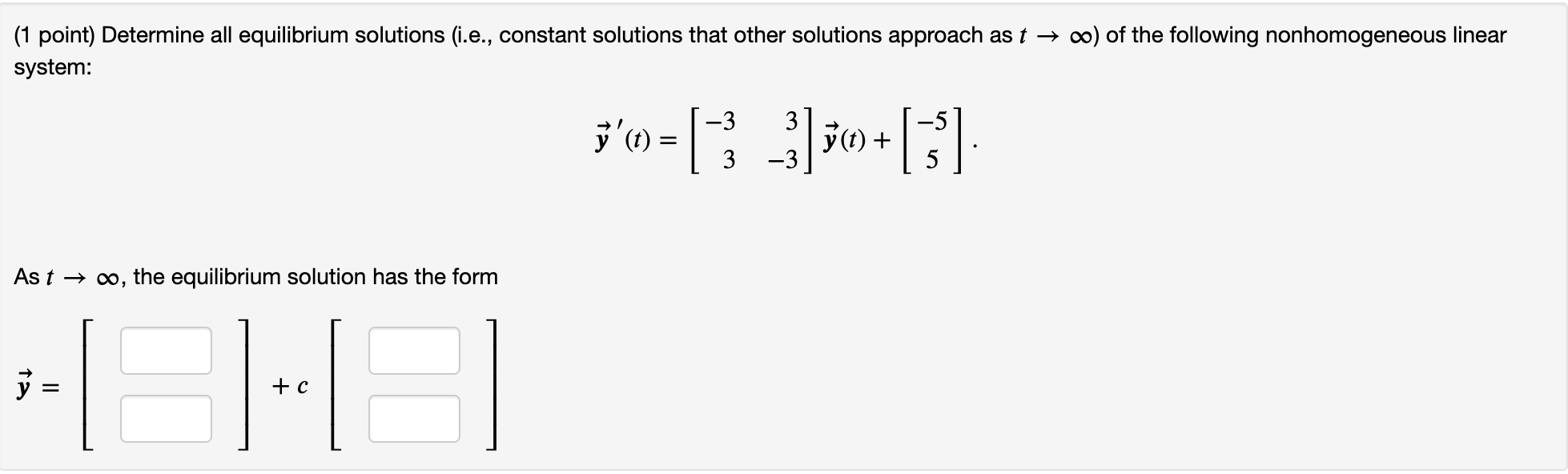 Solved (1 Point) Determine All Equilibrium Solutions (i.e., | Chegg.com