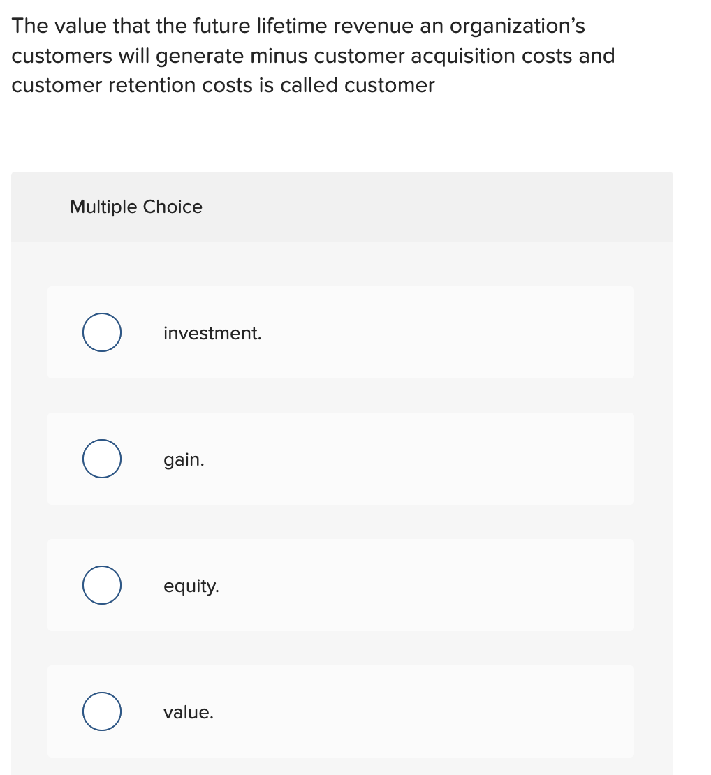 Solved The Value That The Future Lifetime Revenue An Chegg Com   PhpClemR6