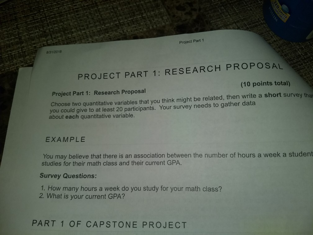 Project Part 1 PROJECT PART 1: RESEARCH PROPOSAL (10 | Chegg.com