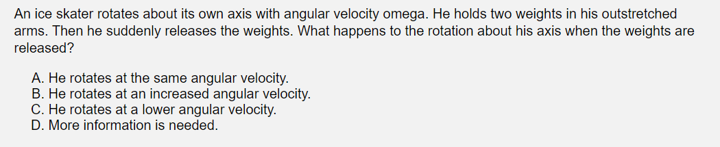 Solved An ice skater rotates about its own axis with angular | Chegg.com