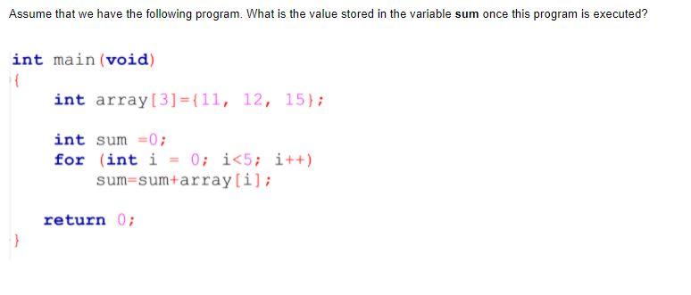 Solved Assume that we have the following program. What is | Chegg.com