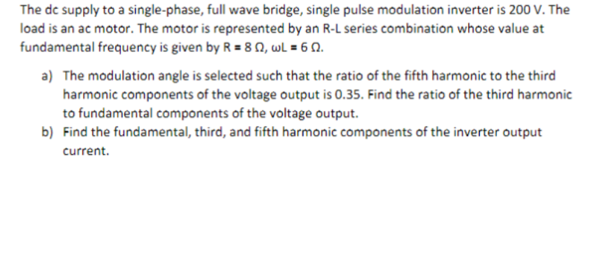 Solved The de supply to a single-phase, full wave bridge, | Chegg.com