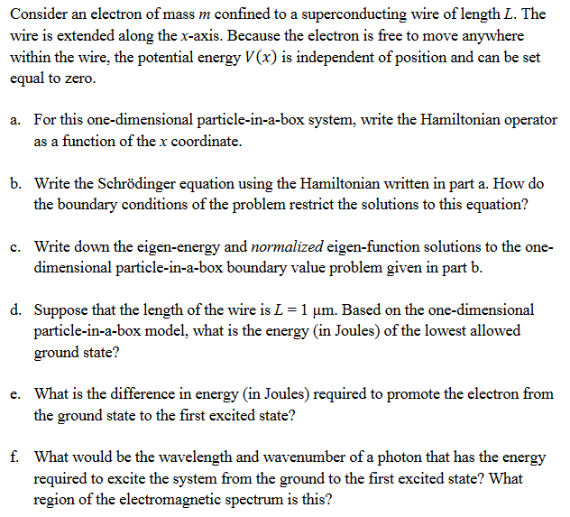 Solved Consider an electron of mass m confined to a | Chegg.com