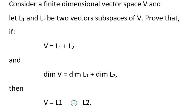 Solved Consider A Finite Dimensional Vector Space V And Let | Chegg.com