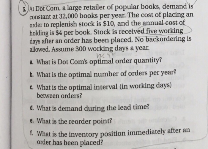 Solved At Dot Com, a large retailer of popular books, demand | Chegg.com