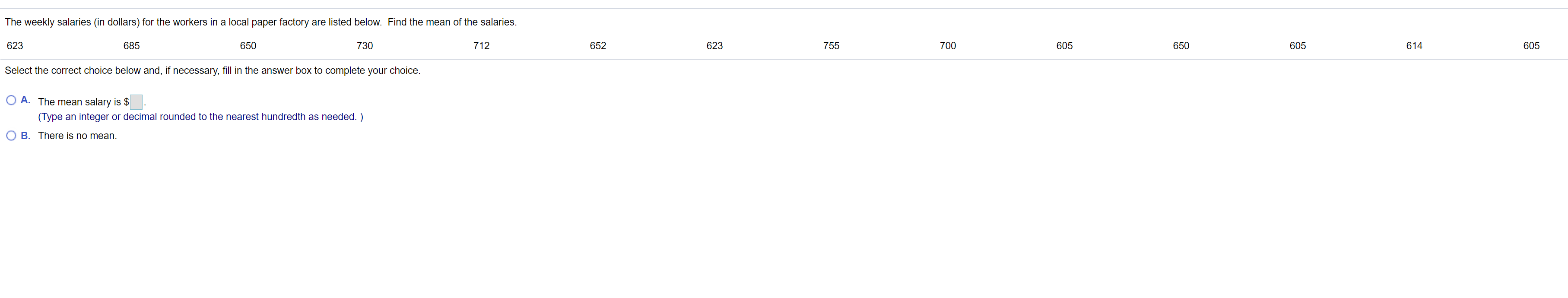 Solved The weekly salaries (in dollars) for the workers in a | Chegg.com