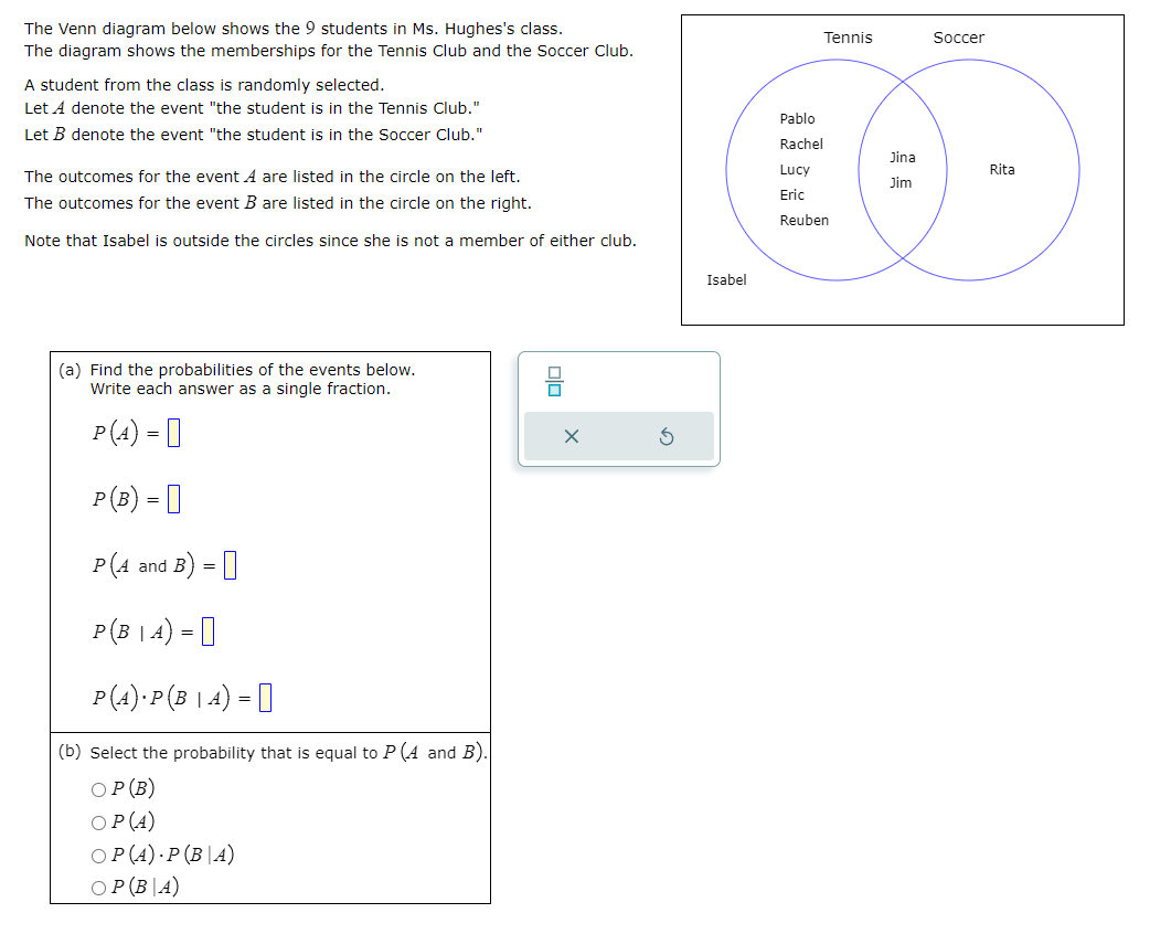Solved The Venn diagram below shows the 9 students in Ms. | Chegg.com
