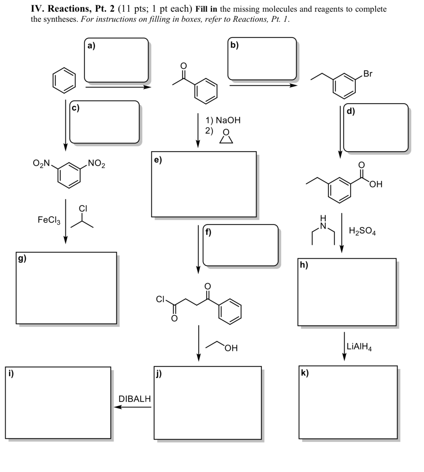 Solved IV. Reactions, Pt. 2 (11 pts; 1 pt each) Fill in the | Chegg.com