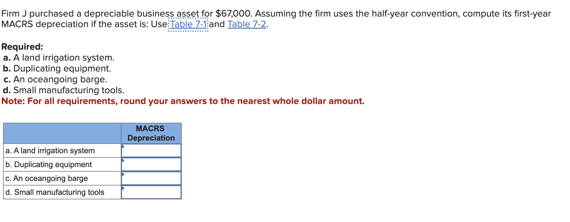 Solved Firm J purchased a depreciable business asset for