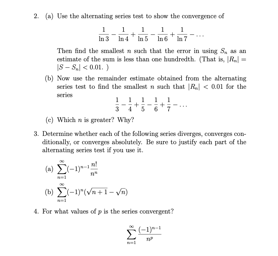 Solved 2. (a) Use the alternating series test to show the | Chegg.com