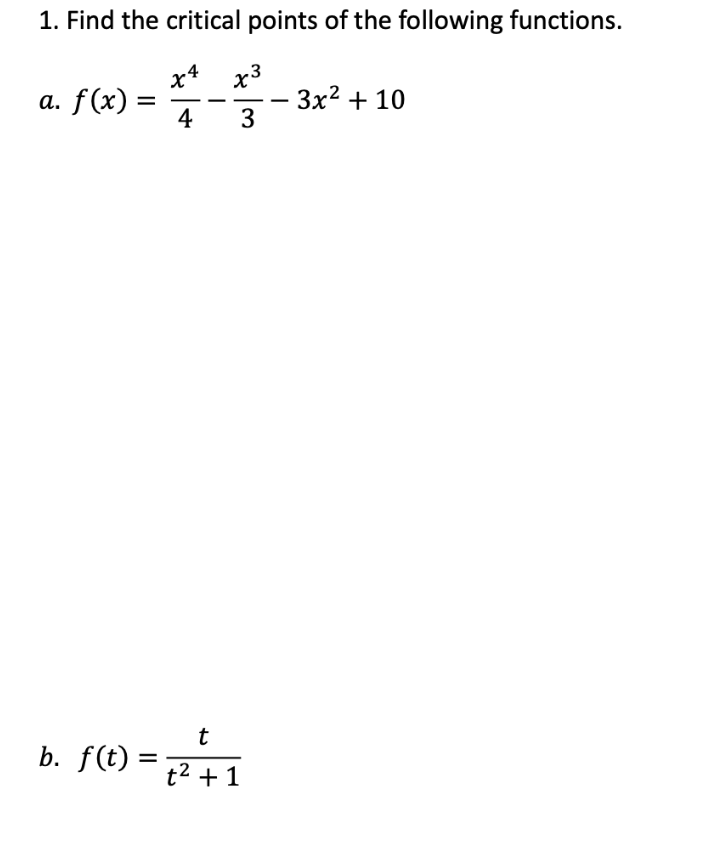 Solved 1. Find the critical points of the following | Chegg.com