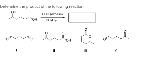 Solved Determine The Product Of The Following Reaction Oh Chegg Com