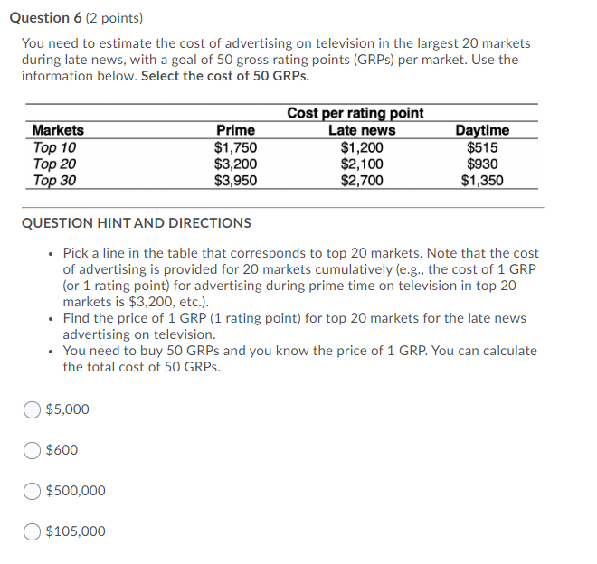 Solved Question 6 (2 points) You need to estimate the cost