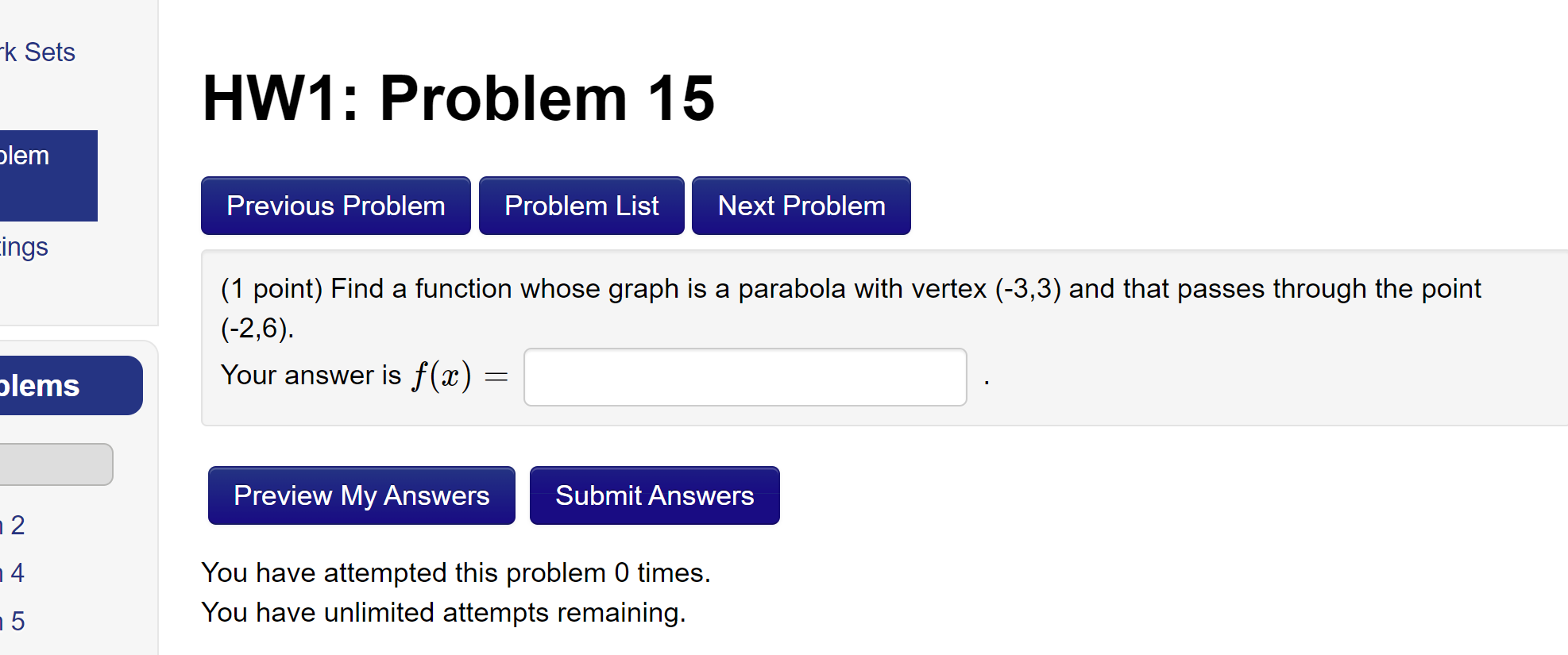 Solved HW1: Problem 15 (1 point) Find a function whose graph | Chegg.com