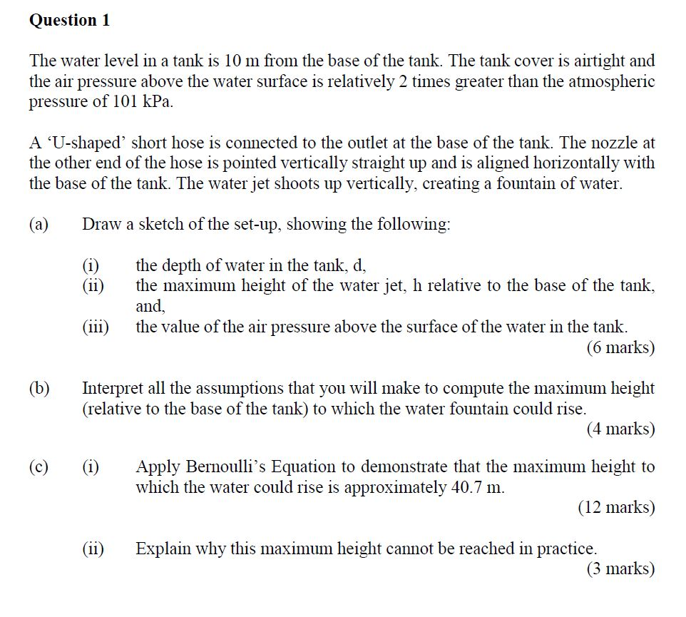 Question 1 The water level in a tank is 10 m from the | Chegg.com