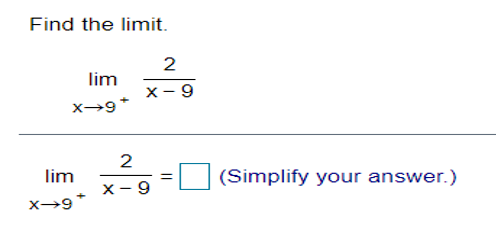 Solved Find the limit. lim X-9 2 X-9 2 х 9 lim X-9 2 II | Chegg.com