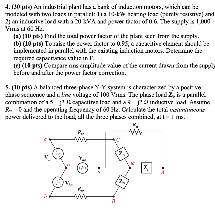 Solved 4. (30 pts) An industrial plant has a bank of | Chegg.com
