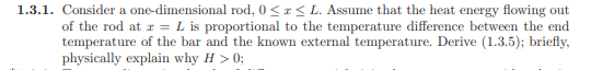 Solved 1.3.1. Consider a one-dimensional rod, O SI 0; | Chegg.com