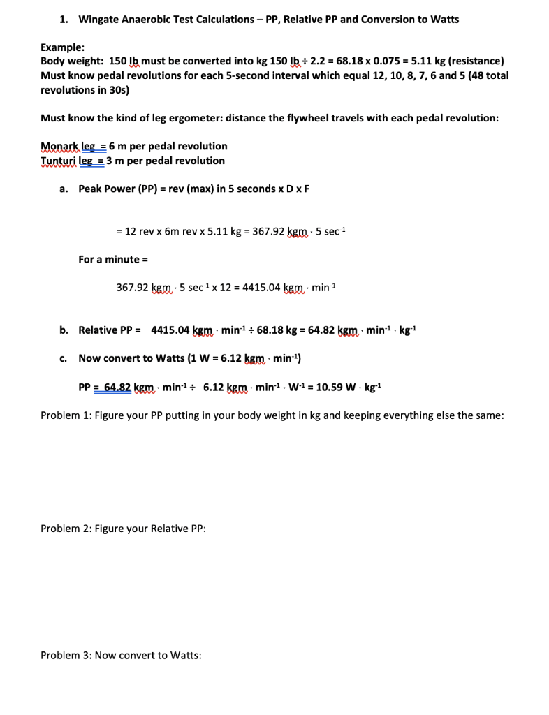 Solved 1. Wingate Anaerobic Test Calculations PP, Relative