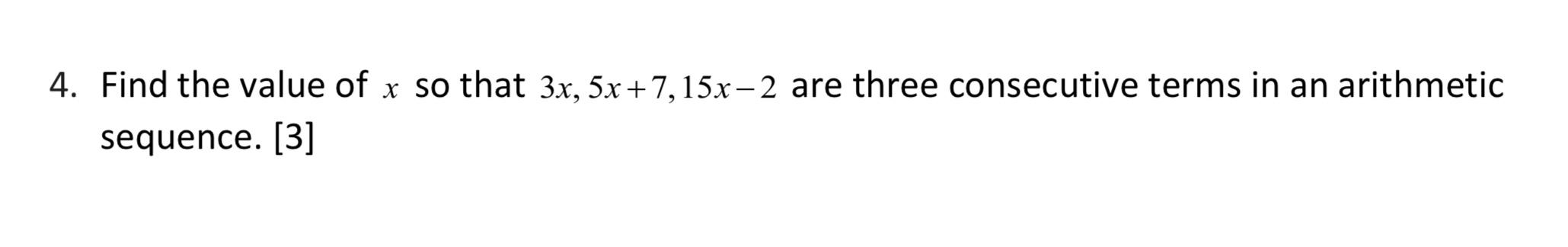 find the value of x 3x 5 7x 15