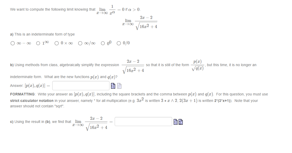 Solved We want to compute the following limit knowing that | Chegg.com