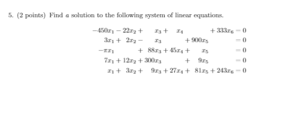 Solved 5. (2 points) Find a solution to the following system | Chegg.com