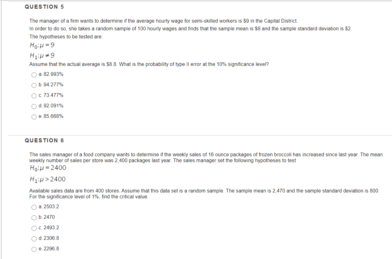 Solved QUESTION 5 The manager of a firm wants to determine | Chegg.com