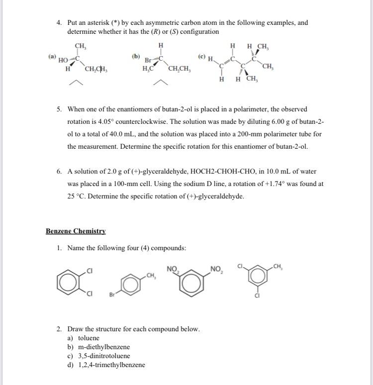 Solved 4. Put an asterisk (∗) by each asymmetric carbon atom | Chegg.com