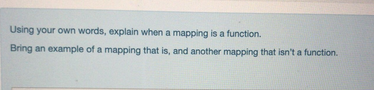 Solved Using your own words, explain when a mapping is a | Chegg.com