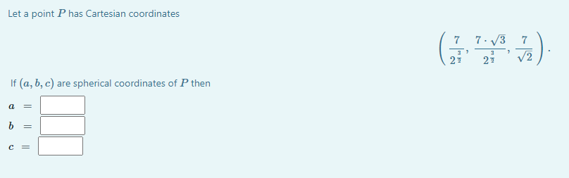 Solved Let a point P has Cartesian coordinates | Chegg.com
