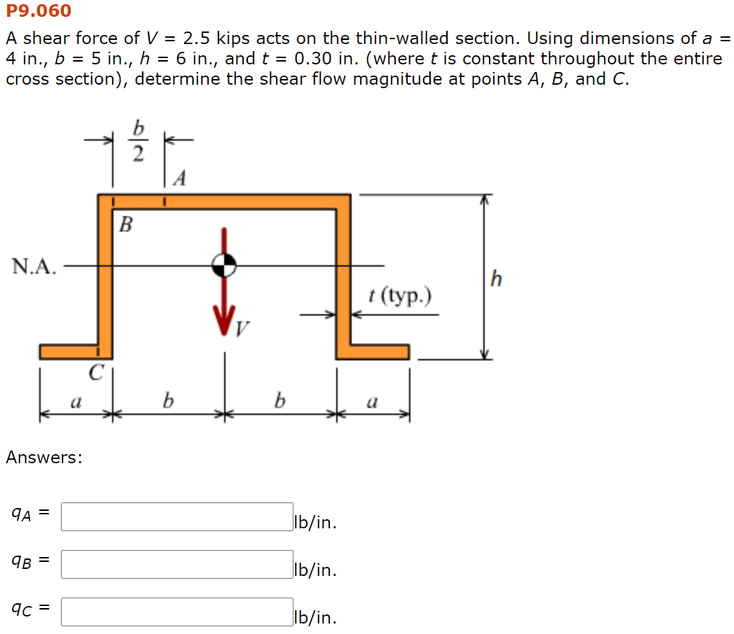Solved P9.060 A shear force of V = 2.5 kips acts on the | Chegg.com