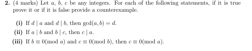 Solved 2. (4 Marks) Let A, B, C Be Any Integers. For Each Of | Chegg ...