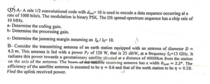 Solved 17 A- A rale 1/2 convolutional code with do 10 is | Chegg.com