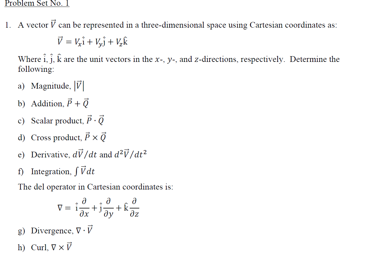 Solved Problem Set No. 1 1. A vector can be represented in | Chegg.com