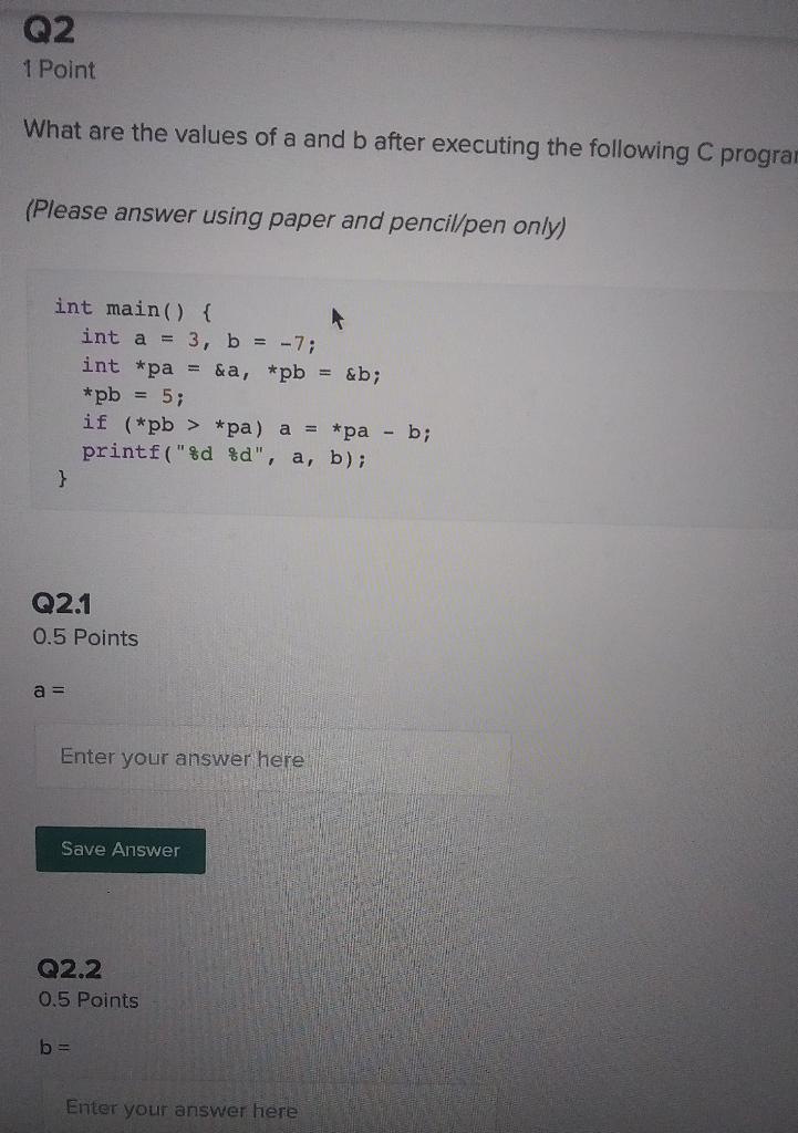 Solved Q4 0.75 Points What are the values of a, b, c for the | Chegg.com