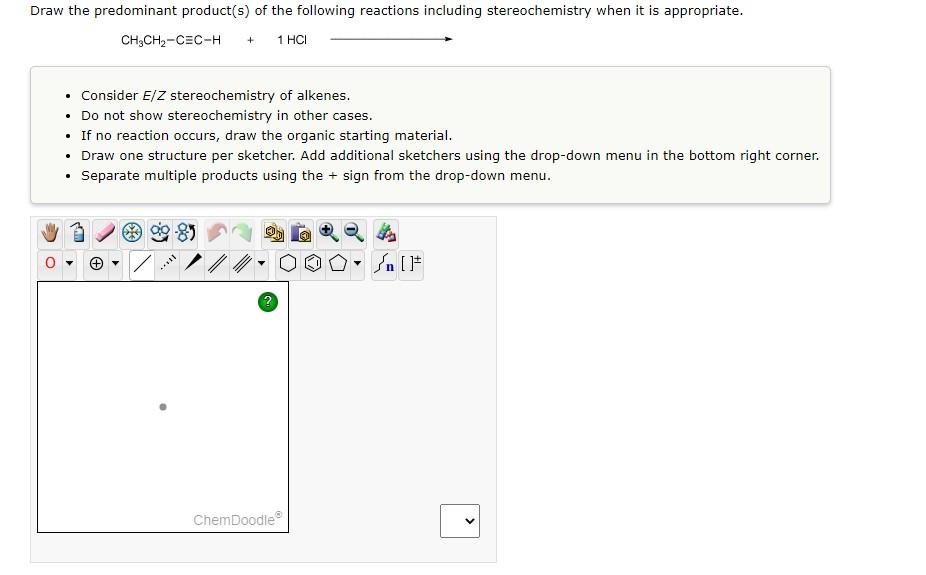 Solved Draw the predominant product(s) of the following | Chegg.com