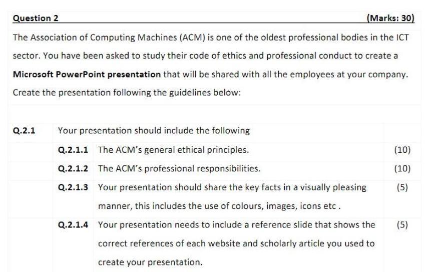 Solved Question 2 (Marks: 30) The Association of Computing | Chegg.com