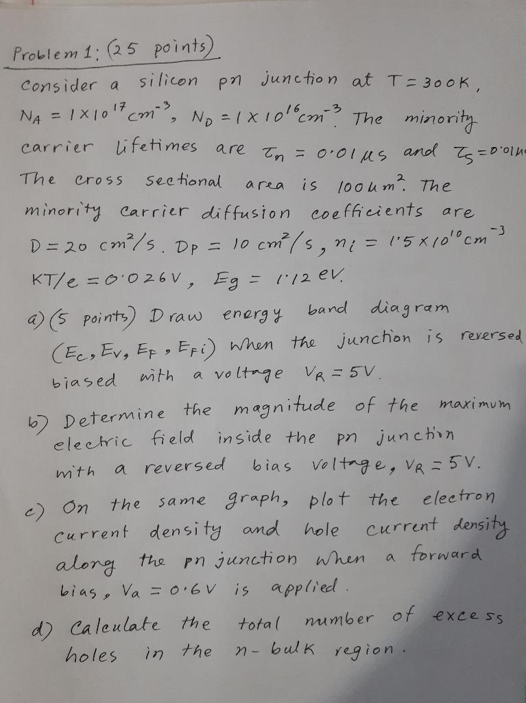 Solved cross Problem 1: (25 points) consider a silicon pn | Chegg.com